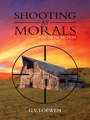 cover image of Shooting at Morals
